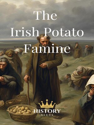 cover image of The Irish Potato Famine